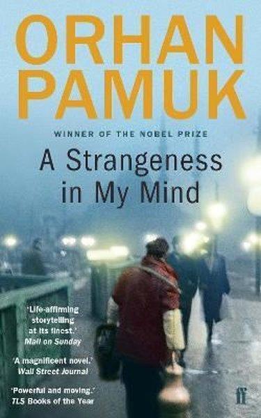 Orhan PamukLiteratureA Strangeness in My Mind