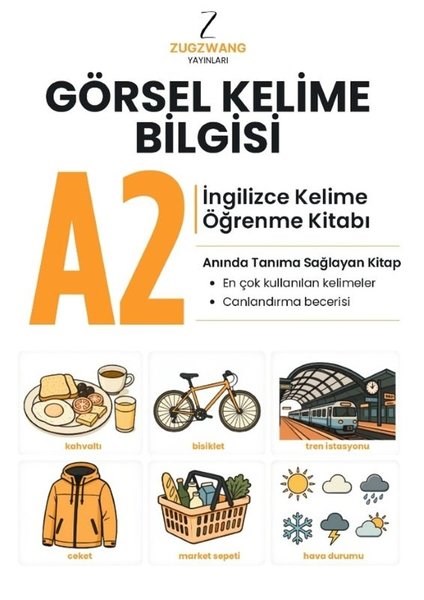 KolektifIngilizce Ögretici Kitaplar Ve Egitim SetleriA2 Görsel Kelime Bilgisi - İngilizce Kelime Öğrenme Kitabı