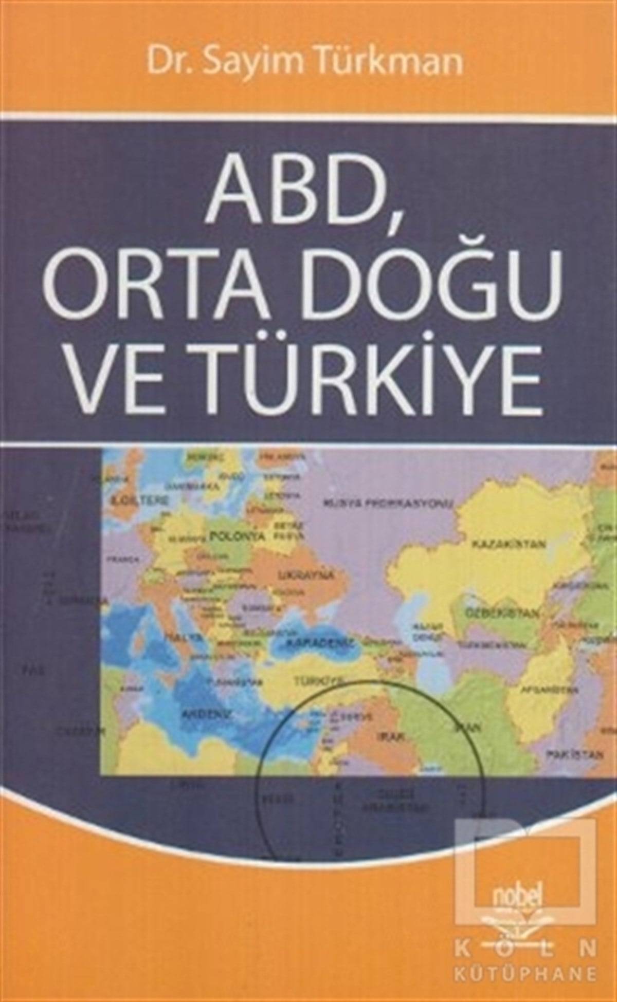 Sayim TürkmanAkademikABD, Orta Doğu ve Türkiye