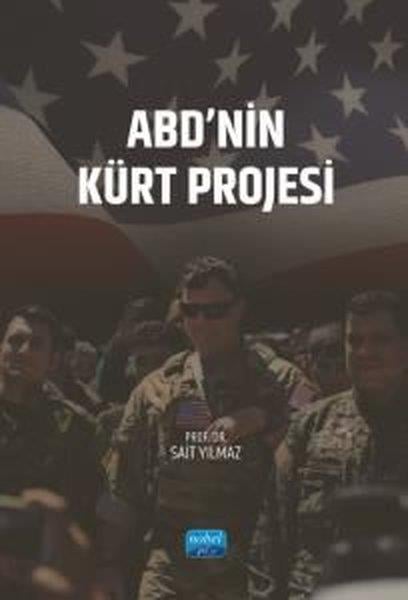Sait YılmazEğitimABD'nin Kürt Projesi