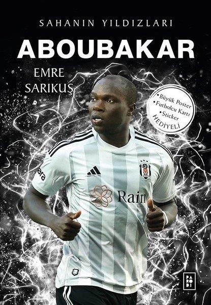 Emre SarıkuşÇocuk Gençlik RomanlarıAboubakar - Sahanın Yıldızları