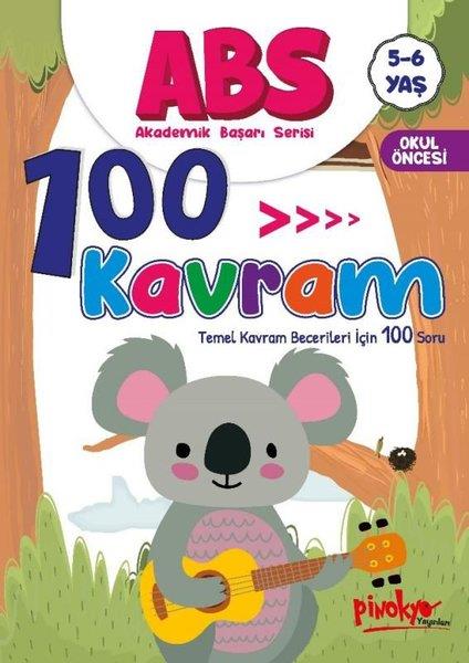 Buçe DayıEgitim Etkinlik KitaplariABS 100 Kavram - Temel Kavram Becerileri İçin 100 Soru 5 - 6 Yaş