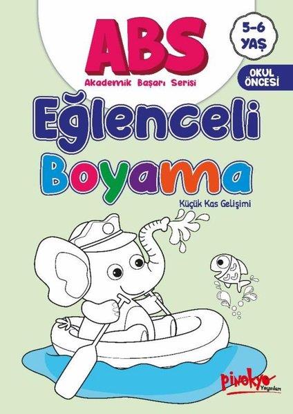 Buçe DayıEgitim Etkinlik KitaplariABS Eğlenceli Boyama - Küçük Kas Gelişimi 5 - 6 Yaş