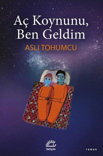 Aslı TohumcuTürkiye RomanAç Koynunu Ben Geldim