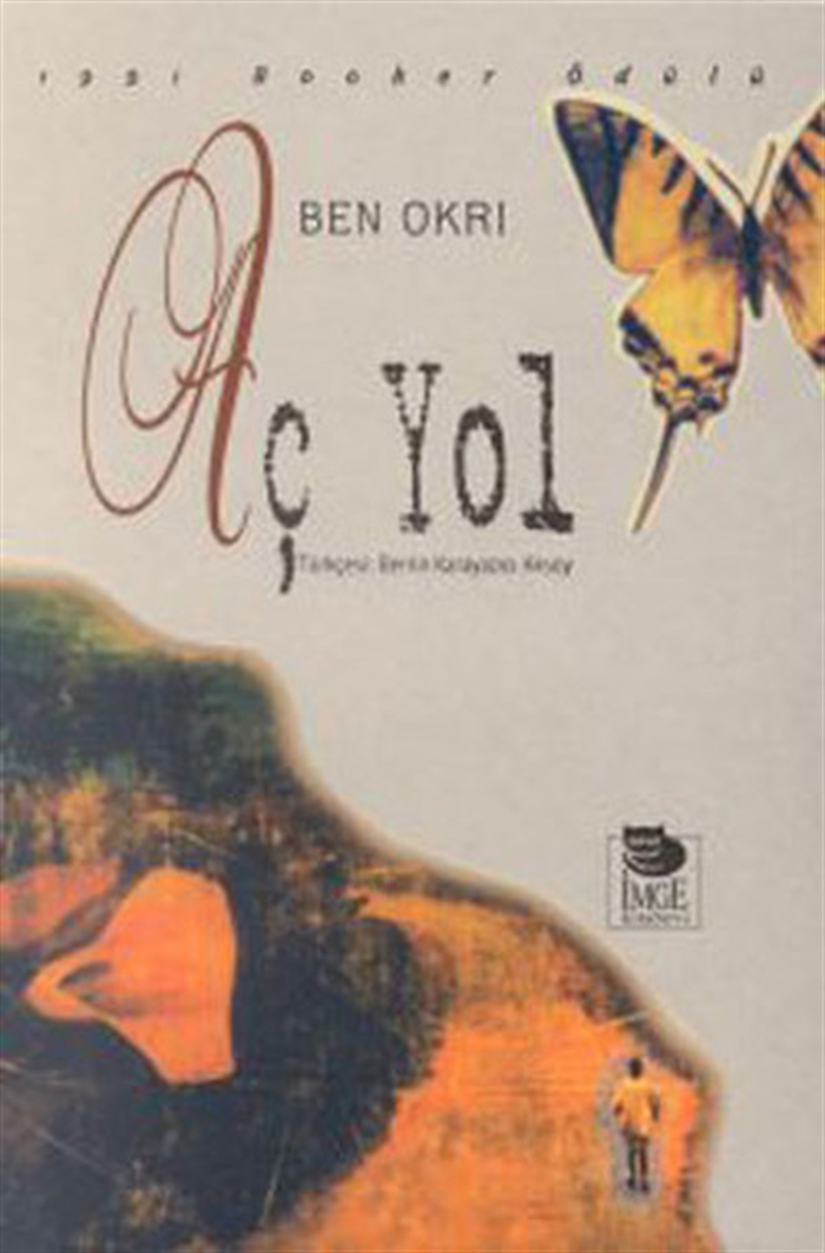 Ben OkriDünya RomanAç Yol