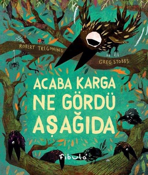 Robert TregoningEgitim Etkinlik KitaplariAcaba Karga Ne Gördü Aşağıda