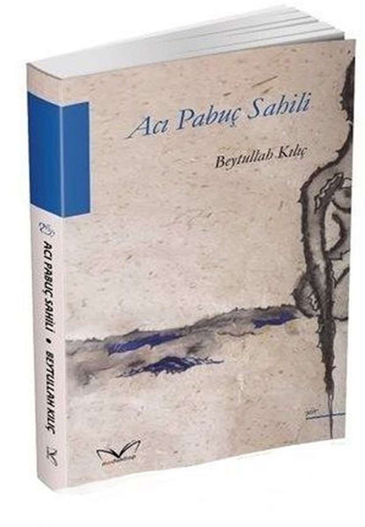 Beytullah KılıçTürk ŞiiriAcı Pabuç Sahili
