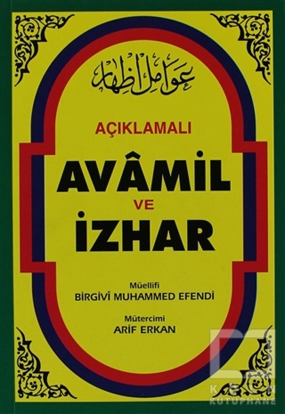 Açıklamalı Avamil Ve İzhar