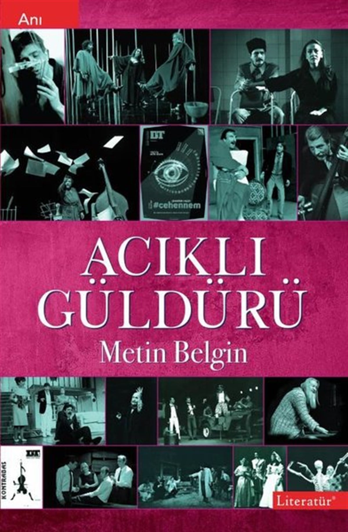 Metin BelginMemoiren & Brief & TagebuchAcıklı Güldürü