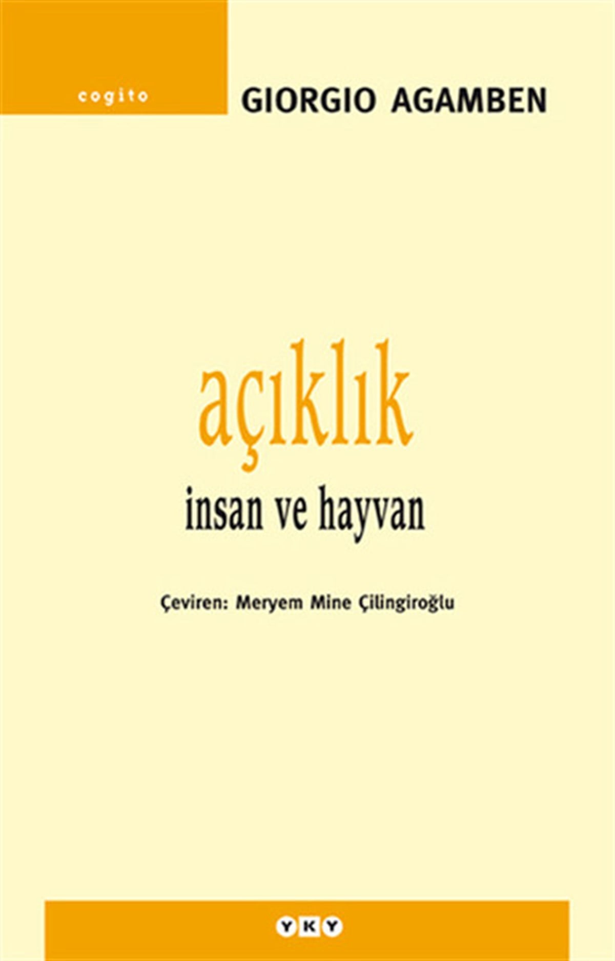 Giorgio AgambenFelsefe BilimiAçıklık-İnsan ve Hayvan