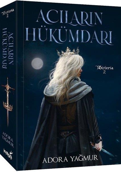 Adora YağmurFantastik Kitaplar & Fantastik RomanlarAcıların Hükümdarı - Wisteria 2