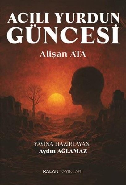 KolektifTürk ŞiiriAcılı Yurdun Güncesi