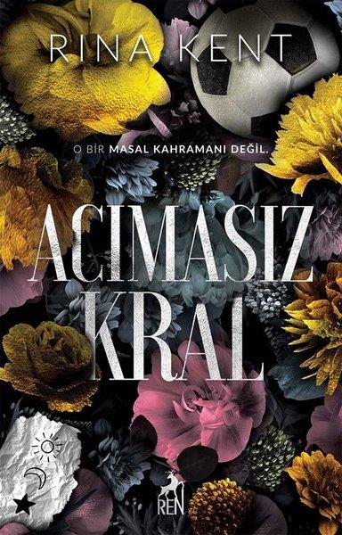 Rina KentFantasy und RomaneAcımasız Kral
