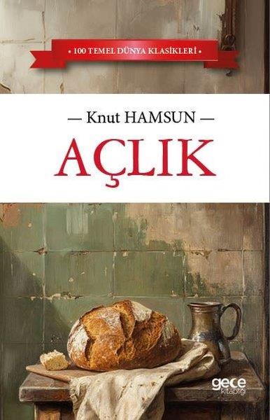 Knut HamsunDünya KlasikleriAçlık