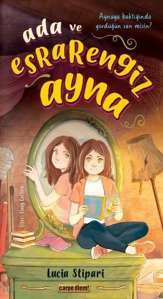 Lucia StipariFantastik / Bilim KurguAda ve Esrarengiz Ayna