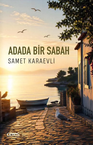 Samet KaraevliTürk RomaniAdada Bir Sabah