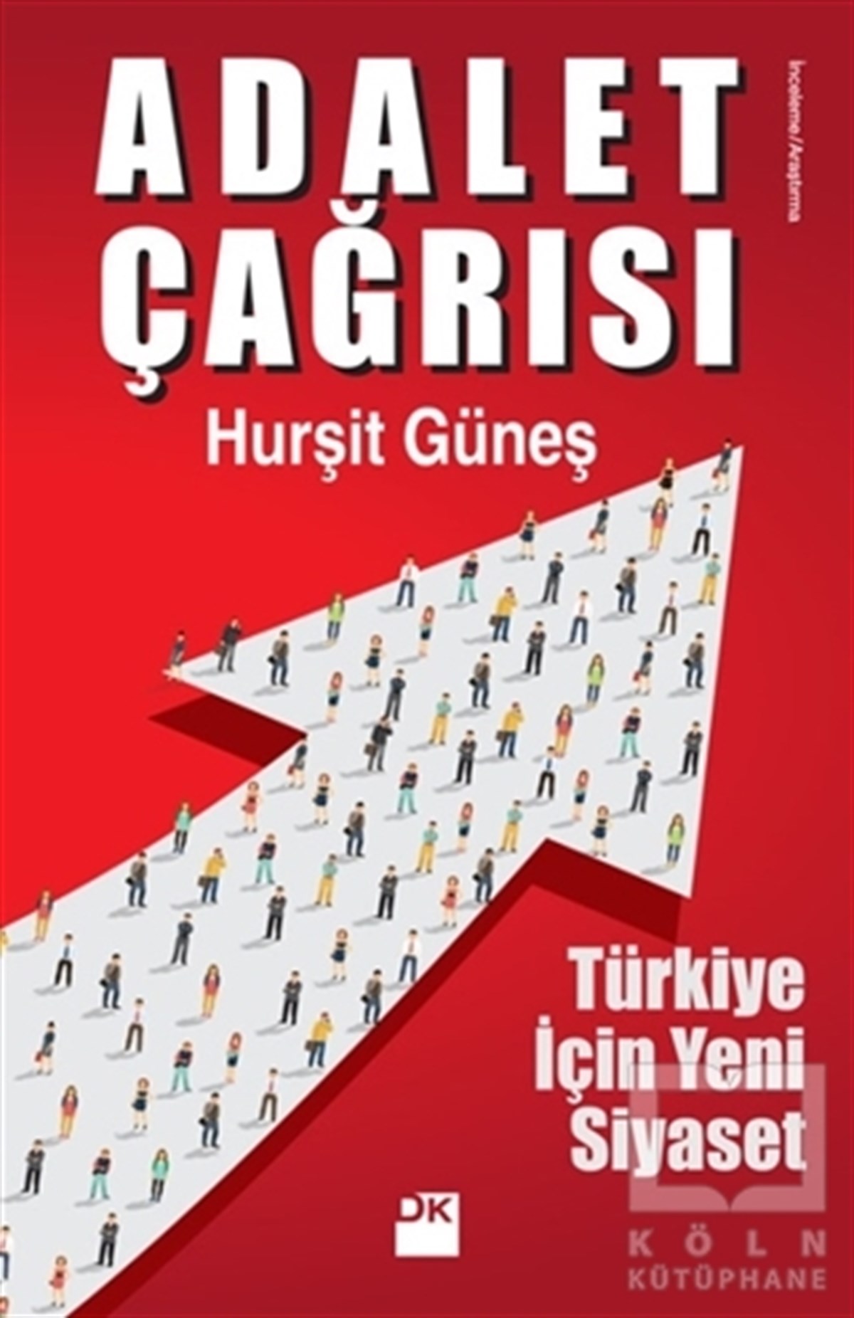 Hurşit GüneşAraştırma-İncelemeAdalet Çağrısı