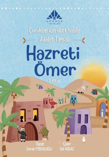 Emrah PırdaloğluEgitim Etkinlik KitaplariAdalet Timsali Hazreti Ömer - Çocuklar İçin Dört Halife 1.Kitap