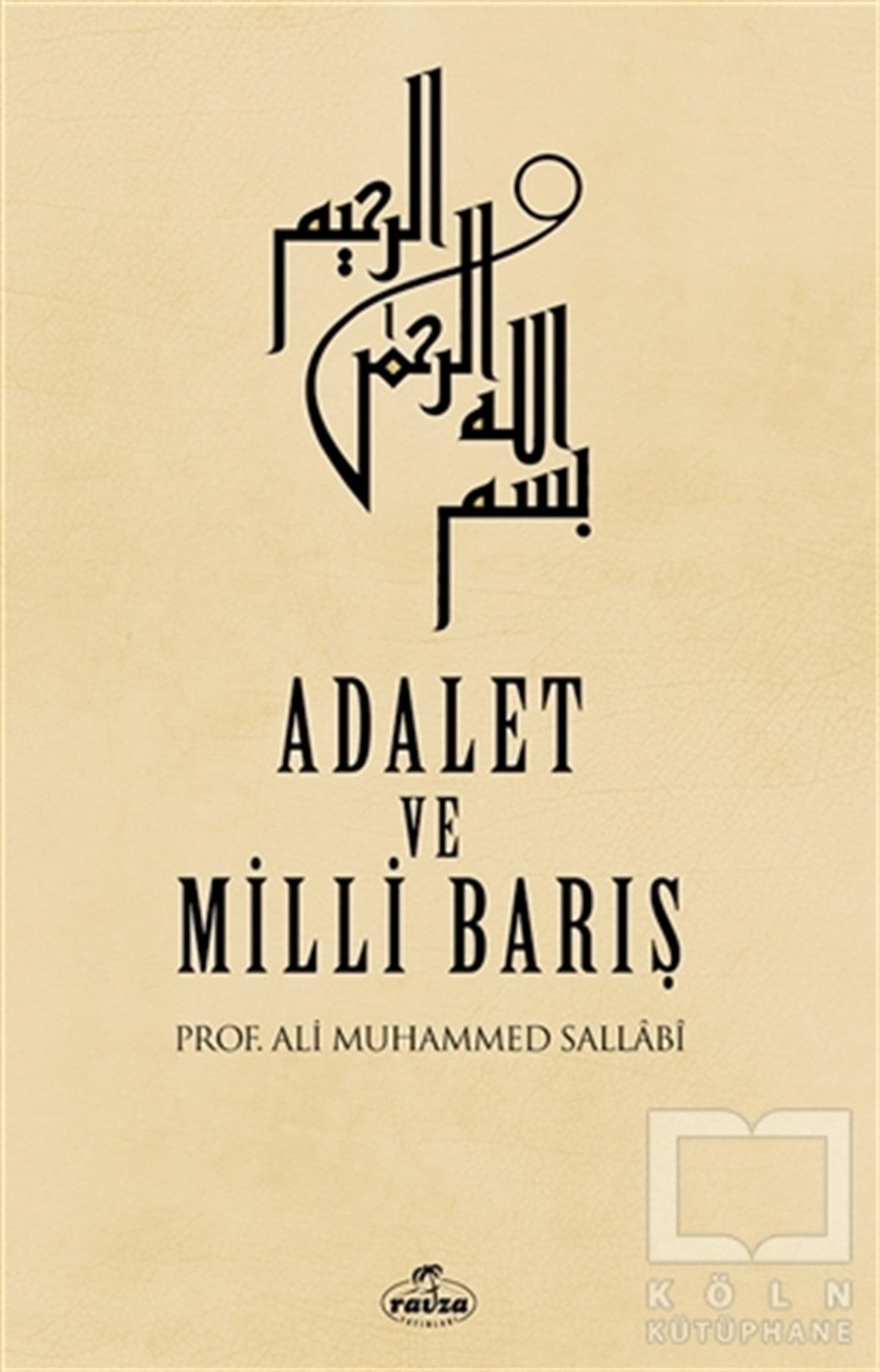 Ali Muhammed SallabiAraştırma-İncelemeAdalet ve Milli Barış