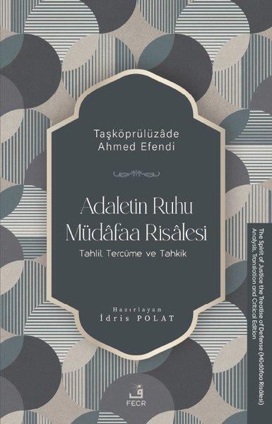 Kolektifİslami KitaplarAdaletin Ruhu Müdafaa Risalesi - Tahlil, Tercüme ve Tahkik