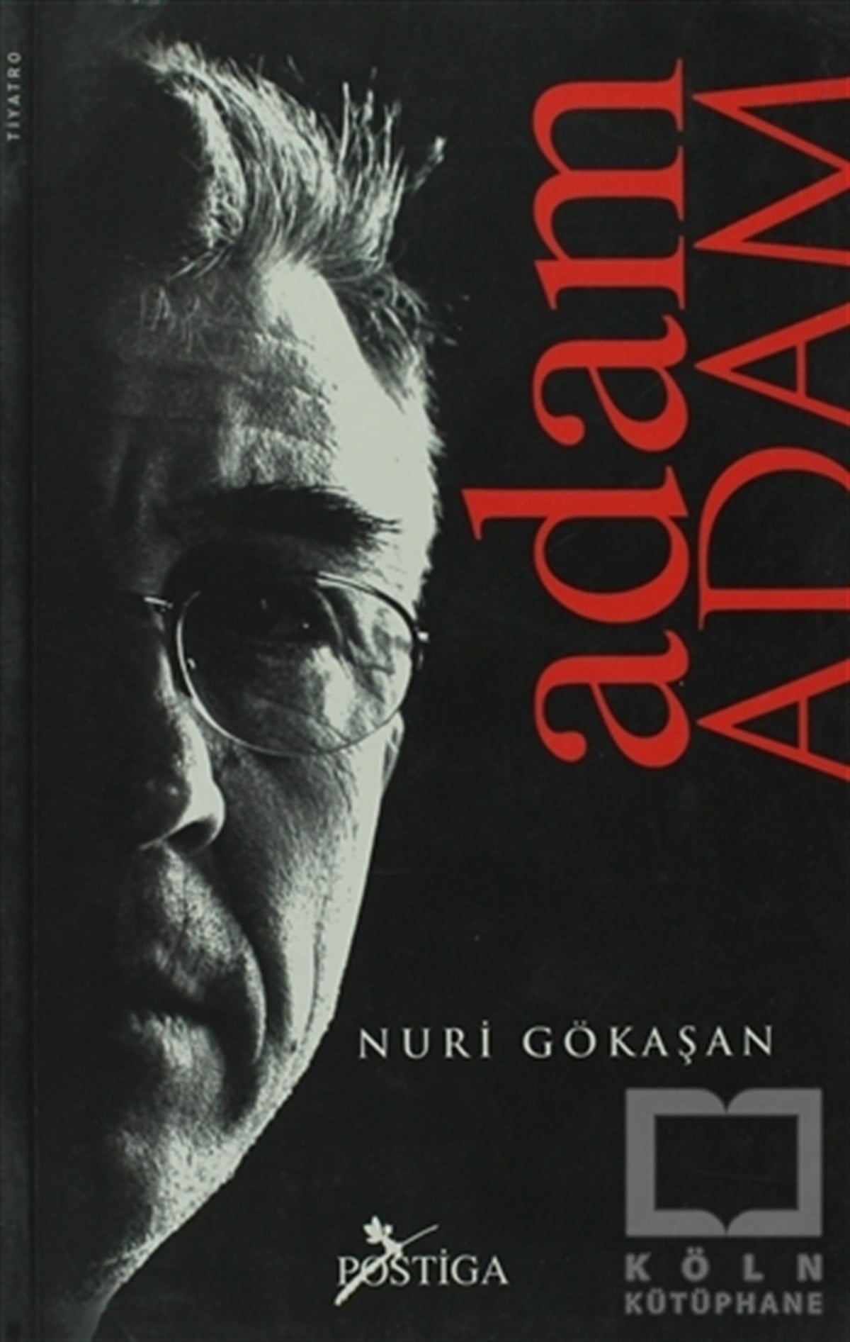 Nuri GökaşanSenaryoAdam Adam
