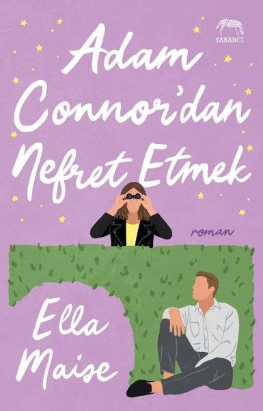 Ella MaiseAşk Kitapları & Aşk RomanlarıAdam Connor'dan Nefret Etmek