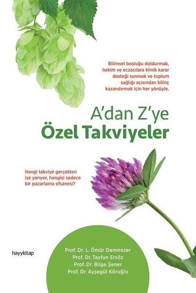 L. Ömür DemirezerGenel Sağlık KitaplarıA'dan Z'ye Özel Takviyeler