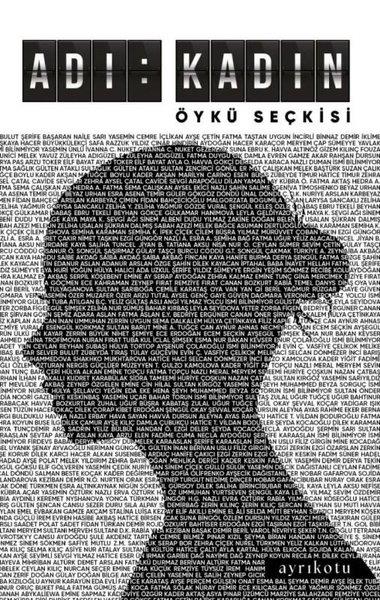 KolektifGeschichten Adı: Kadın - Öykü Seçkisi