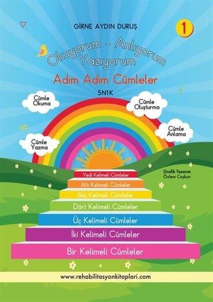 Girne Aydın DuruşEtkinlik KitaplarıAdım Adım Cümleler 5N1K - Okuyorum Anlıyorum Yazıyorum 1