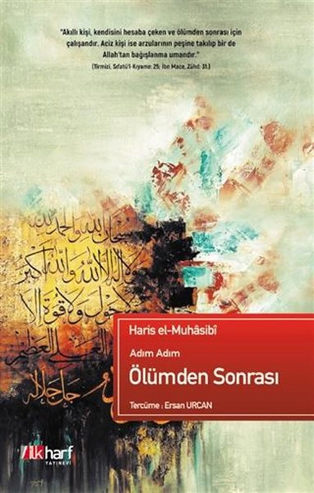 Ebu Abdullah Haris El-MuhasibiTasavvuf KitaplarıAdım Adım Ölümden Sonrası
