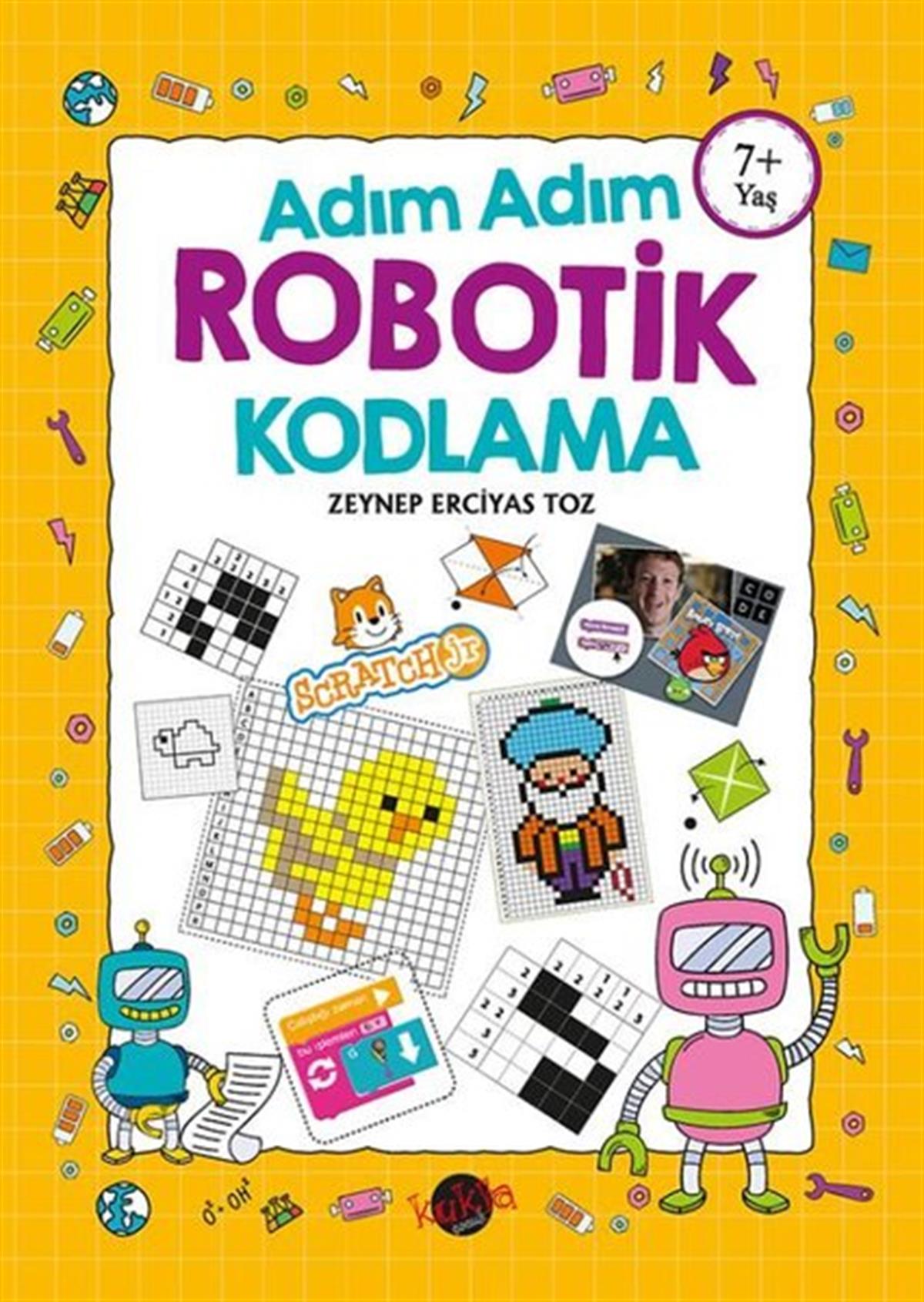 Zeynep Erciyas TozEtkinlik KitaplarıAdım Adım Robotik Kodlama 7+Yaş