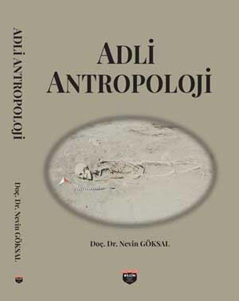 Nevin GöksalAntropolojiAdli Antropoloji