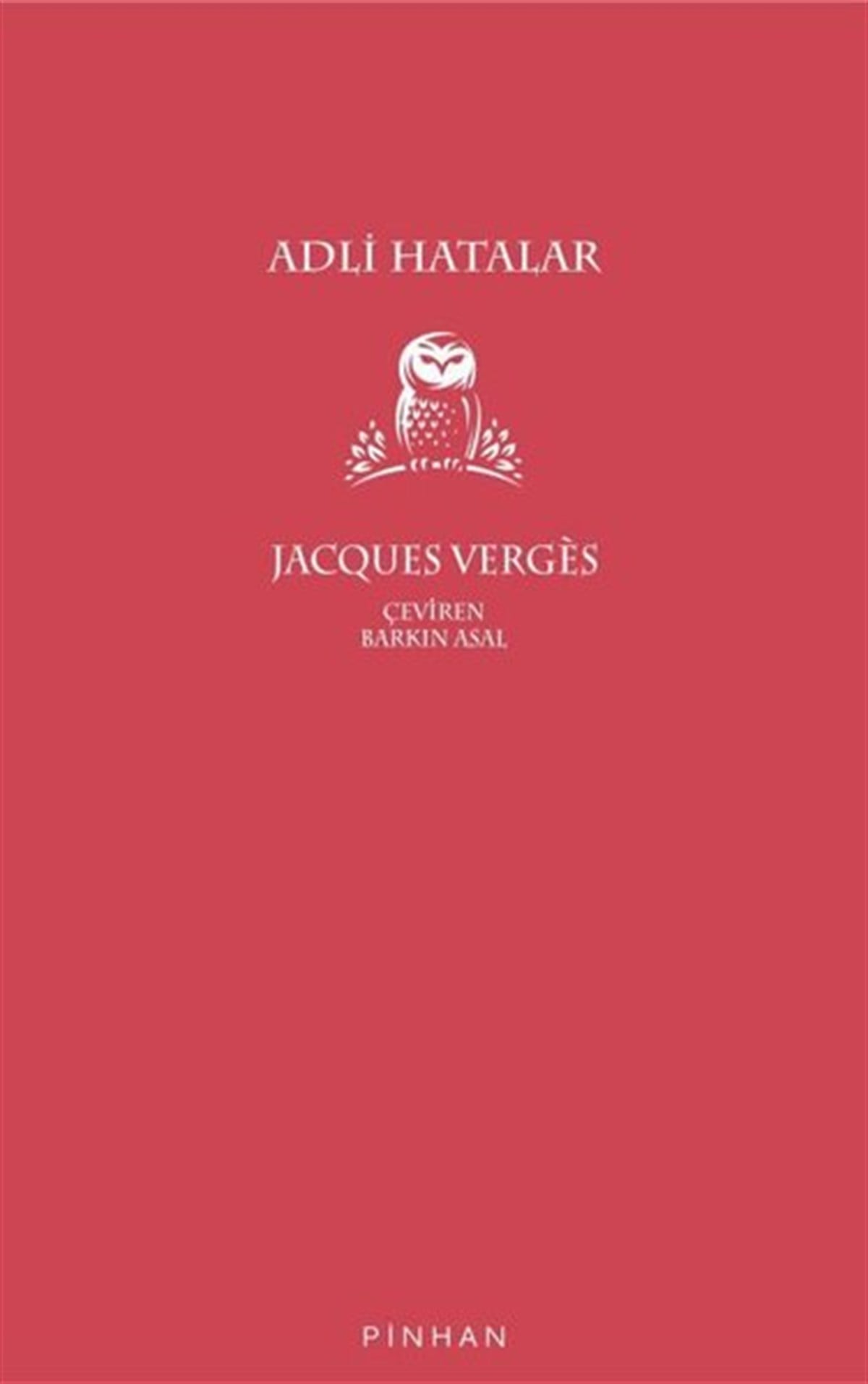 Jacques VergesHukuk Üzerine KitaplarAdli Hatalar