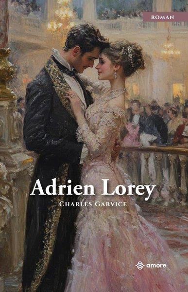 Charles GarviceDünya RomanAdrien Lorey