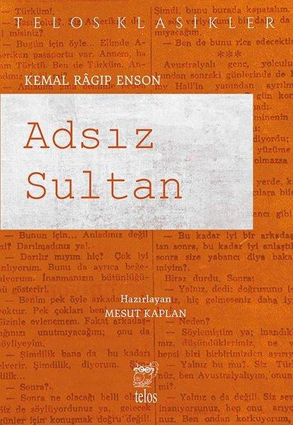 Kemal Ragip EnsonTürk RomaniAdsız Sultan