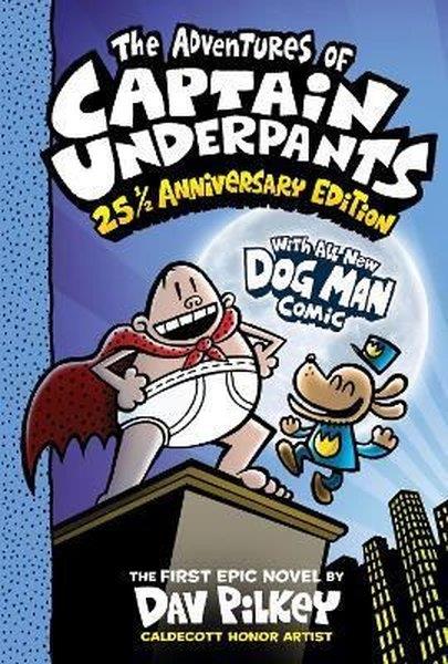 KolektifGraphic NovelAdventures of Captain Underpants: 25th Anniversary Edition