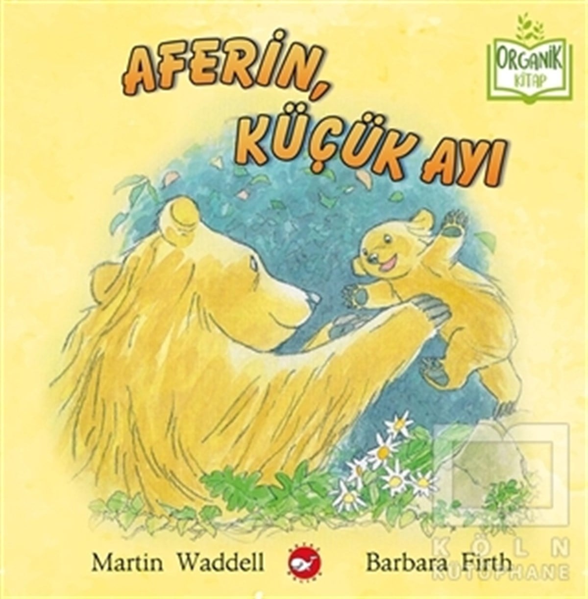 Martin WaddellÇocuk Hikaye KitaplarıAferin, Küçük Ayı
