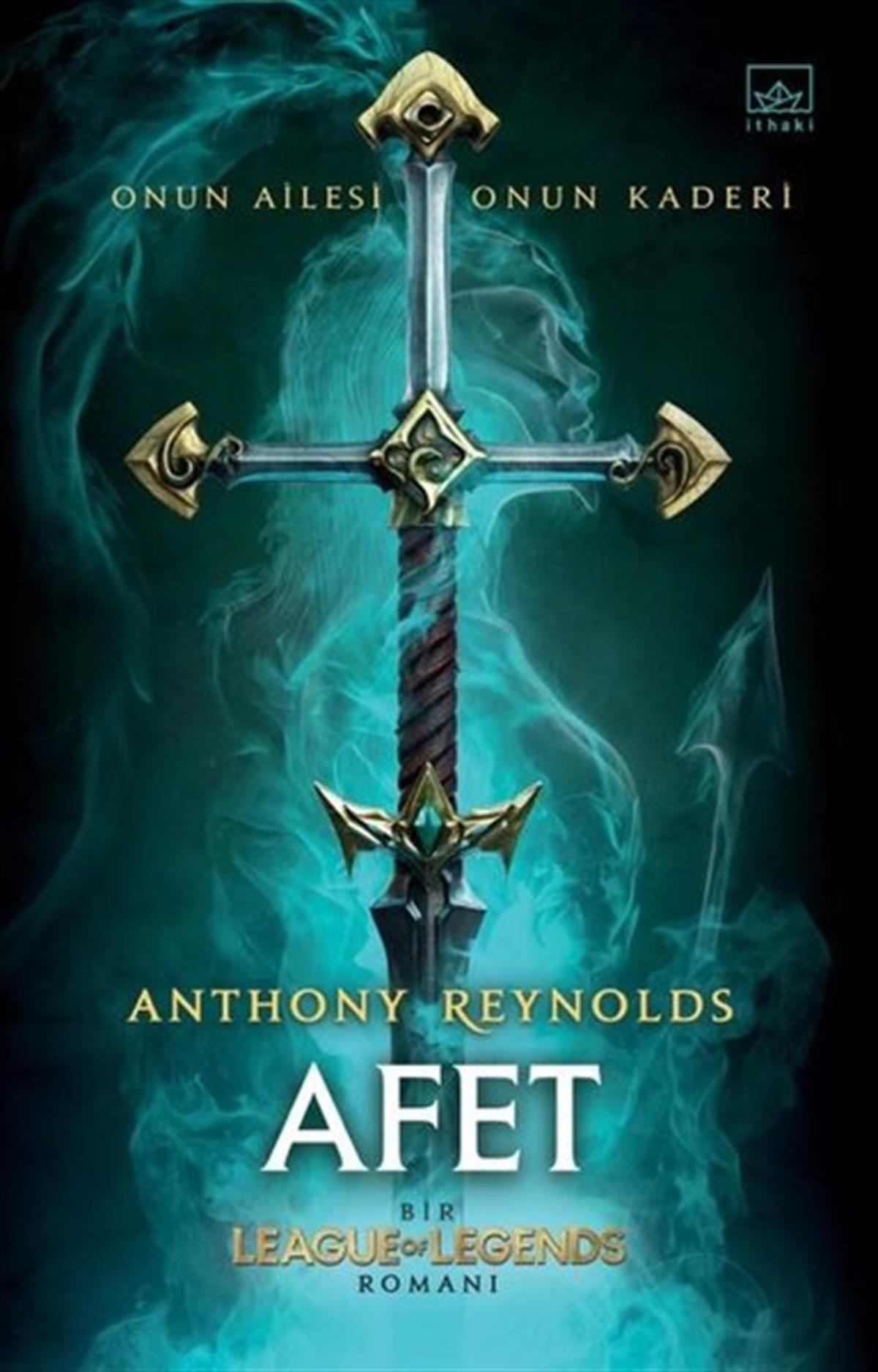 Anthony ReynoldsFantastik Kitaplar & Fantastik RomanlarAfet: Bir League of Legends Romanı