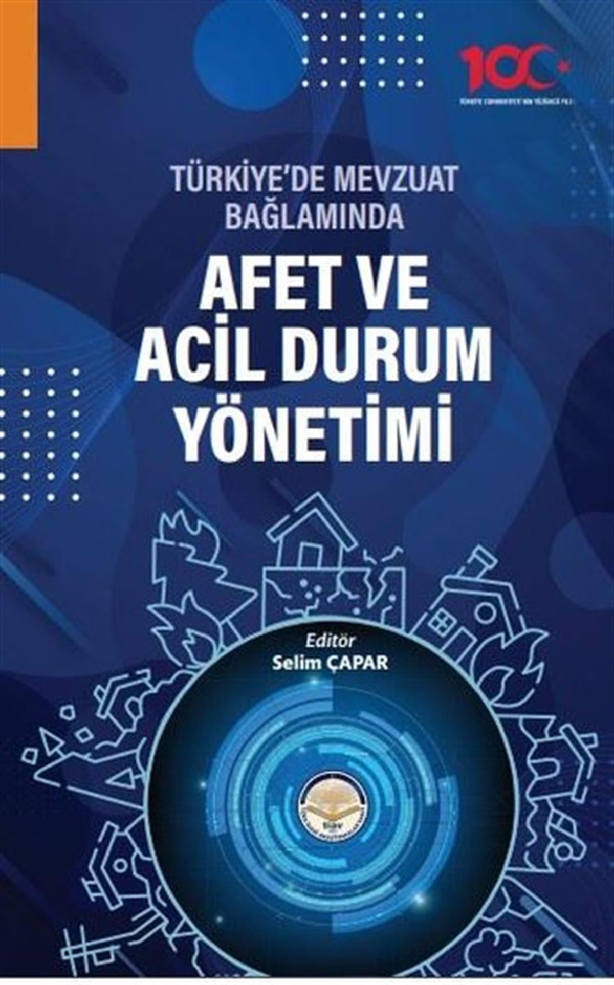 Köln KütüphaneKamuAfet ve Acil Durum Yönetimi - Türkiye'de Mevzuat Bağlamında
