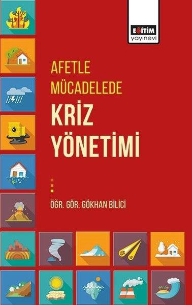 Gökhan BiliciDigerAfetle Mücadelede Kriz Yönetimi