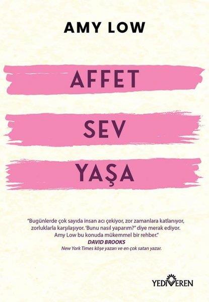 Amy LowKişisel Gelişim KitaplarıAffet Sev Yaşa