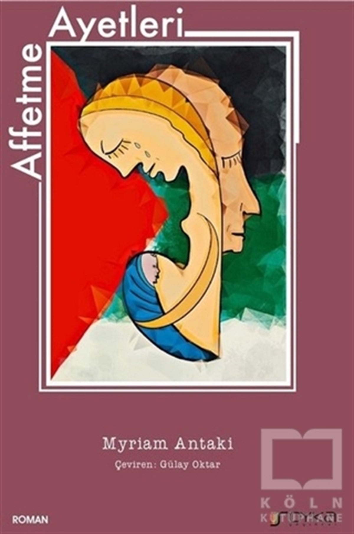 Affetme Ayetleri