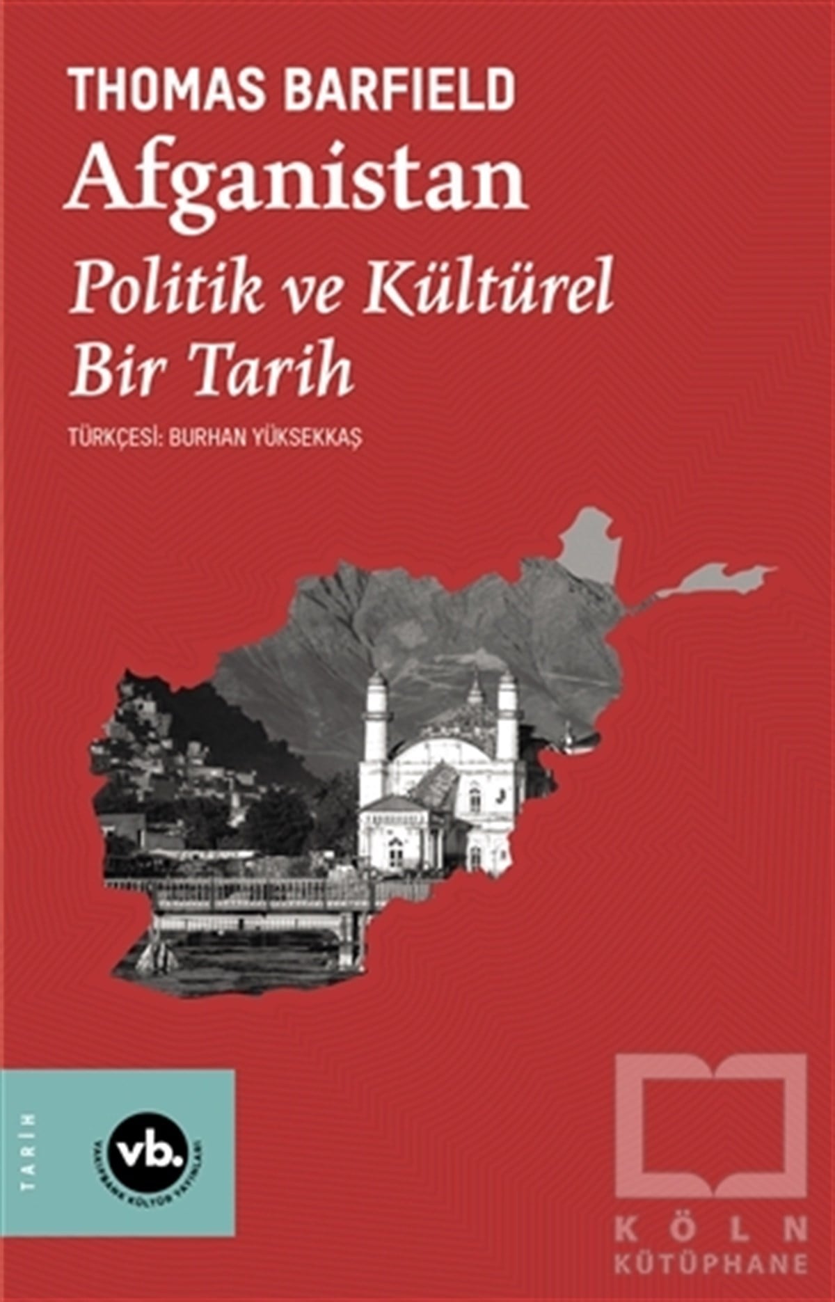 Thomas BarfieldDiğerAfganistan