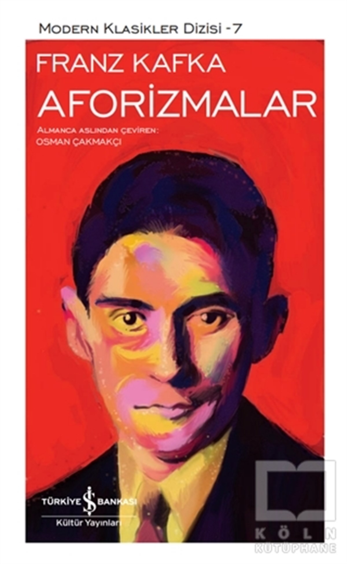 Franz KafkaWeltklassiker & klassische BücherAforizmalar (Ciltli)