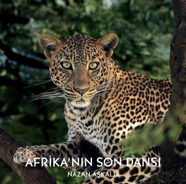 Nazan AşkalliFotoğraflarla Anılar (Prestij)Afrika'nın Son Dansı