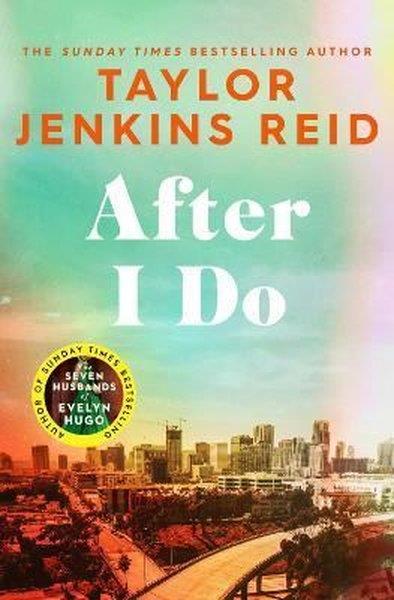 Taylor Jenkins ReidLiteratureAfter I Do