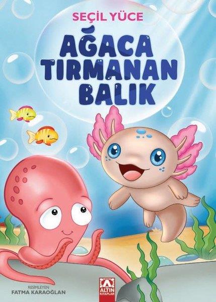 Seçil YücelEgitim Etkinlik KitaplariAğaca Tırmanan Balık