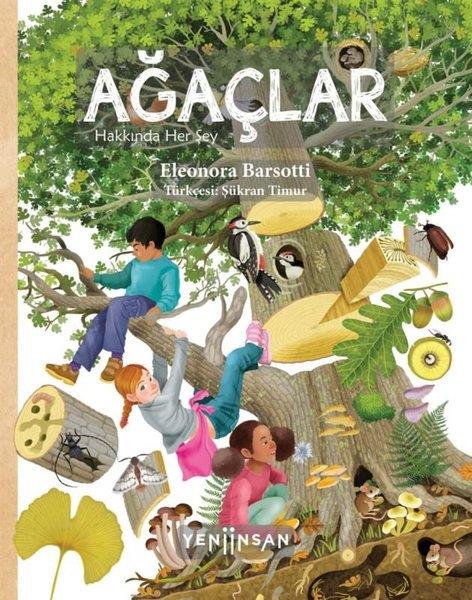 Eleonora BarsottiÇocuk Gençlik RomanlarıAğaçlar Hakkında Her Şey