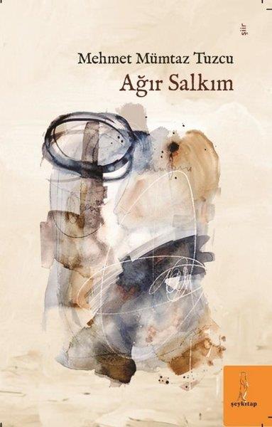 Mehmet Mümtaz TuzcuTürk ŞiiriAğır Salkım
