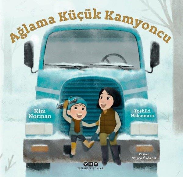 Kim NormanEgitim Etkinlik KitaplariAğlama Küçük Kamyoncu
